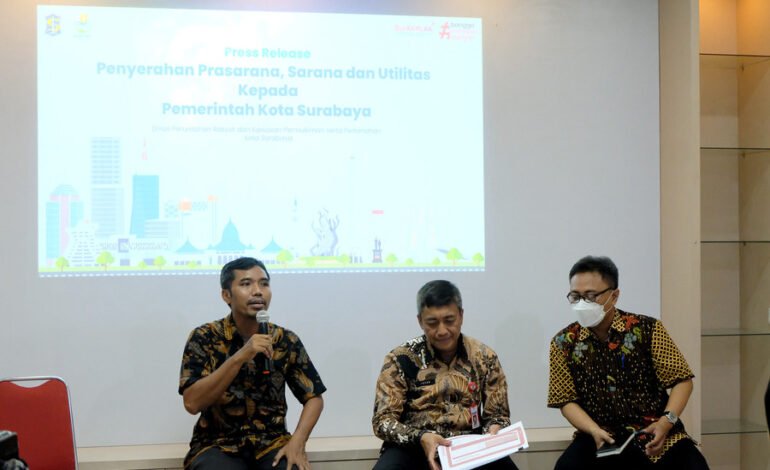 Pemkot Surabaya Terima 21 Lokasi PSU dari Pengembang dengan Nilai Aset Rp 2,17 Triliun
